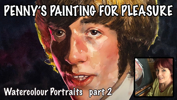 Painting Portraits in Watercolour - Part Two